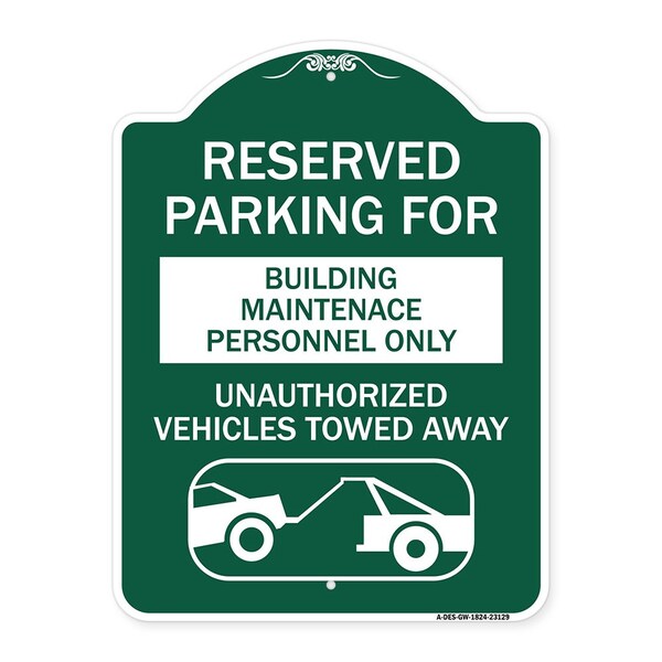 Reserved Parking for Building Maintenance Personnel Only Unauthorized Vehicles Towed, GW-1824-23129